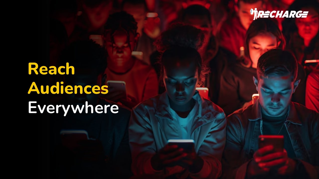 reach audiences